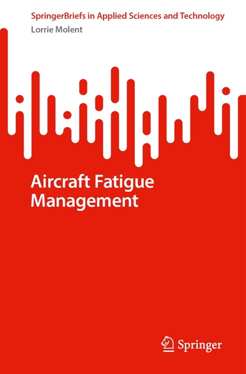 Aircraft Fatigue Management (Paperback, 2024)