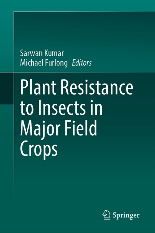 Plant Resistance to Insects in Major Field Crops (Hardcover, 2024)