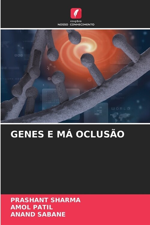 Genes E M?Oclus? (Paperback)