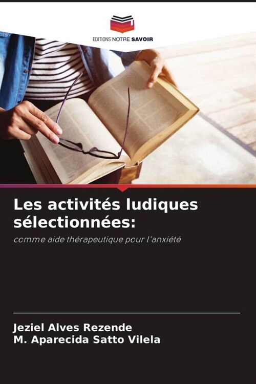 Les activit? ludiques s?ectionn?s (Paperback)