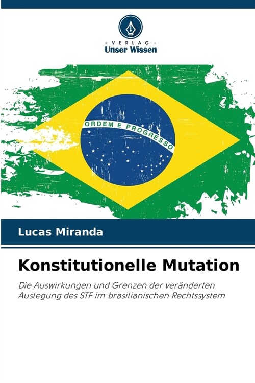 Konstitutionelle Mutation (Paperback)