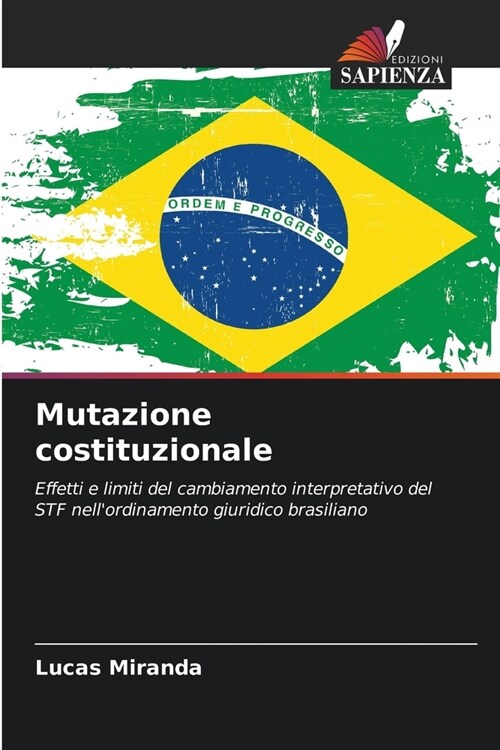 Mutazione costituzionale (Paperback)