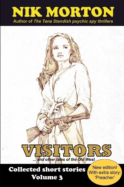 Visitors: ... and other tales of the Old West (Paperback)