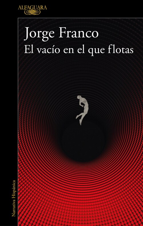 El Vac? En El Que Flotas / The Void in Which You Float (Paperback)