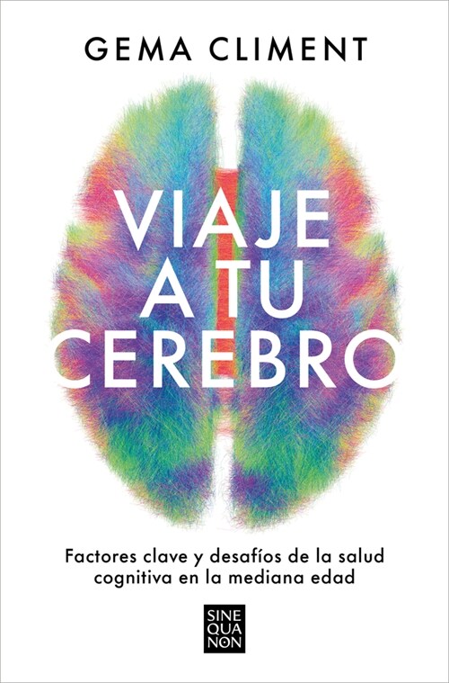 Viaje a Tu Cerebro / Journey to Your Brain (Paperback)