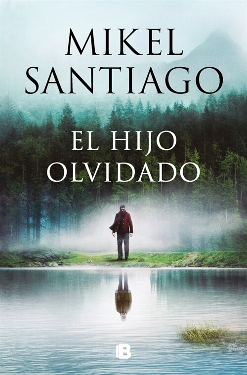 El Hijo Olvidado / The Forgotten Child (Paperback)