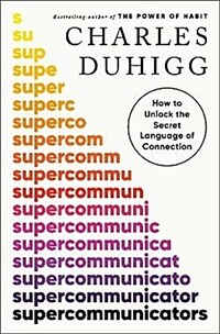 Supercommunicators : How to Unlock the Secret Language of Connection 표지이미지