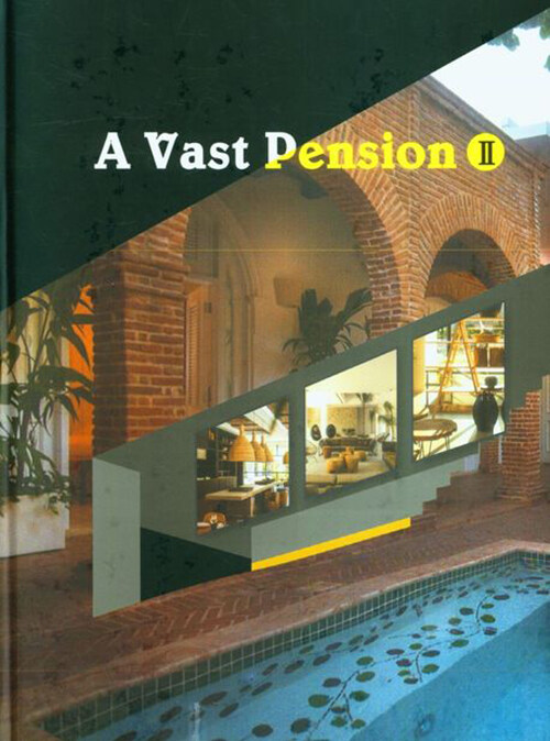 A Vast Pension 2
