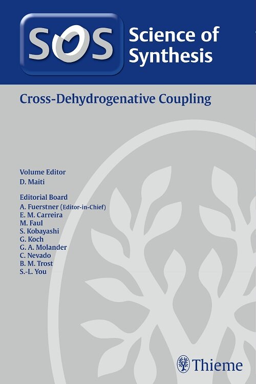 Science of Synthesis: Cross-Dehydrogenative Coupling (Hardcover)