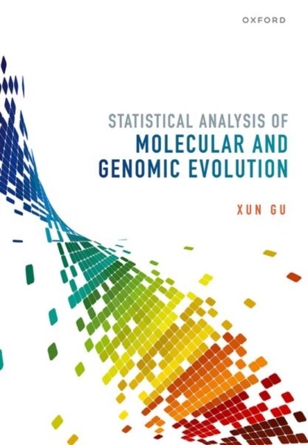Statistical Analysis of Molecular and Genomic Evolution (Hardcover)