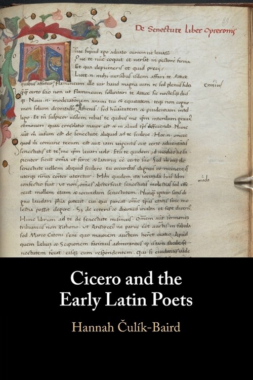 Cicero and the Early Latin Poets (Paperback)