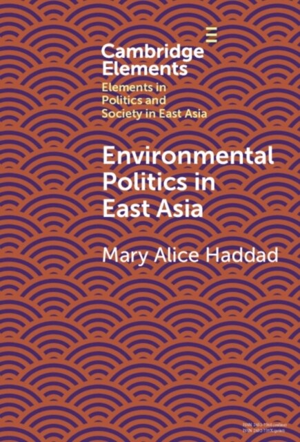 Environmental Politics in East Asia (Hardcover)