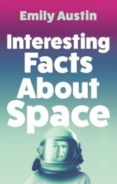 Interesting Facts About Space (Hardcover, Main)