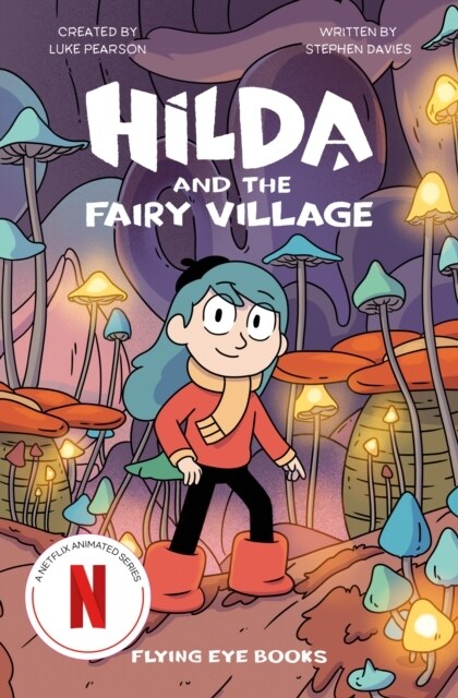 Hilda and the Fairy Village (Paperback)