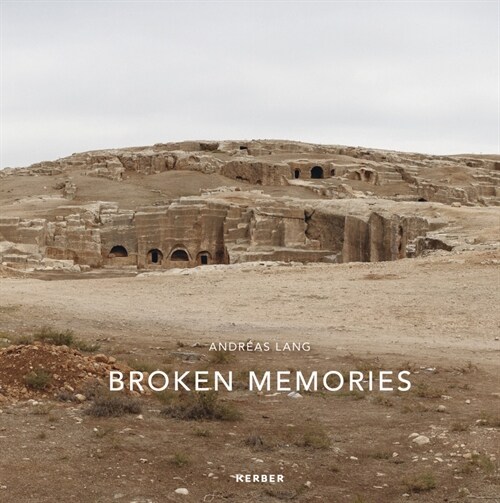 Andreas Lang : Broken Memories (Hardcover)