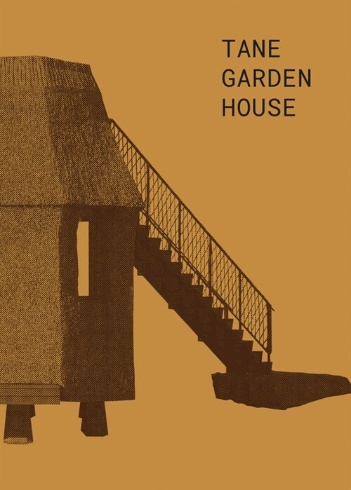 Tane Garden House (Paperback)