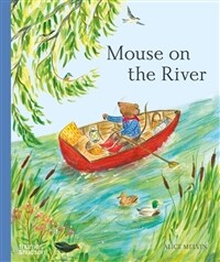 Mouse on the river : a journey through nature 표지이미지