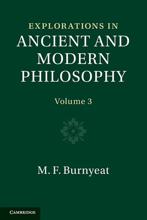 Explorations in Ancient and Modern Philosophy: Volume 3 (Paperback)