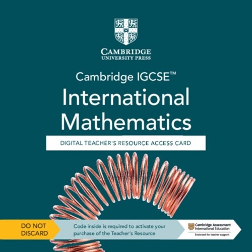 Cambridge IGCSE™ International Mathematics Digital Teacher’s Resource - Individual User Licence Access Card (5 Years Access) (Digital product license key)