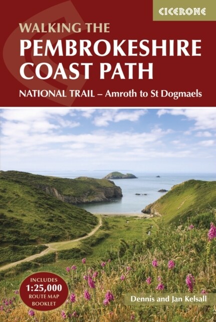 The Pembrokeshire Coast Path : NATIONAL TRAIL a?? Amroth to St Dogmaels (Paperback, 3 Revised edition)
