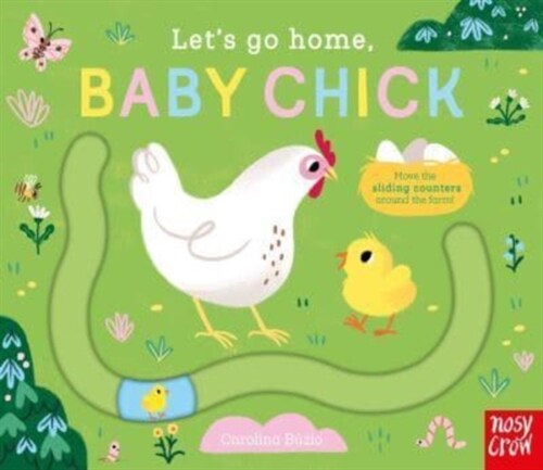 Lets Go Home, Baby Chick (Board Book)