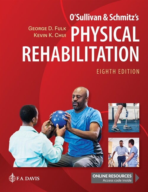 OSullivan & Schmitzs Physical Rehabilitation (Hardcover, 8 Revised edition)