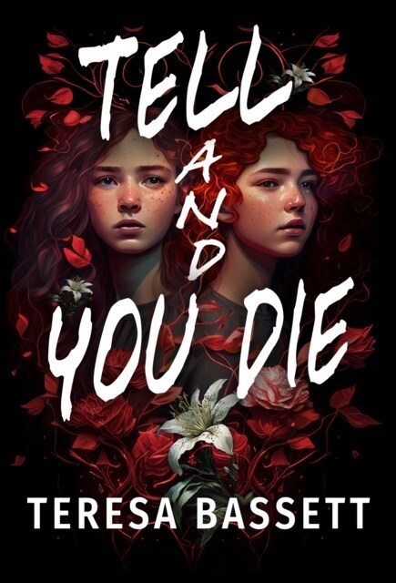 Tell And You Die (Paperback)