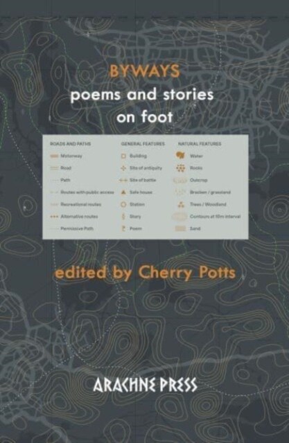 Byways : poems and stories on foot (Paperback)