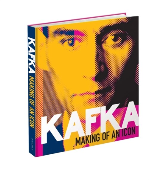 Kafka : Making of an Icon (Hardcover)