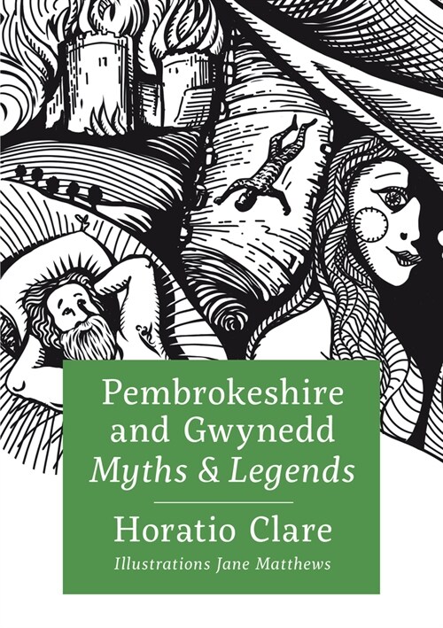 Pembrokeshire and Gwynedd Myths and Legends (Hardcover)