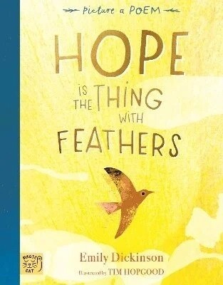 Hope is the Thing with Feathers (Hardcover)