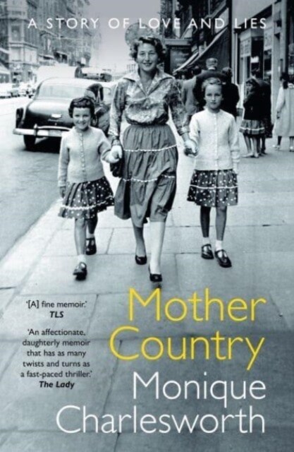 Mother Country : A Story of Love and Lies (Paperback)