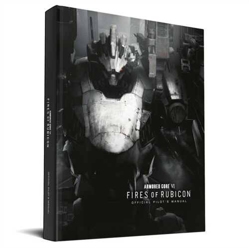 Armored Core VI Pilots Manual (Official Game Guide) (Hardcover)