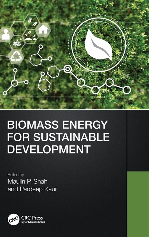 Biomass Energy for Sustainable Development (Hardcover, 1)