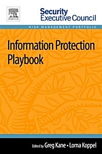Information Protection Playbook (Paperback)