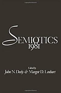 Semiotics 1981 (Paperback, Softcover Repri)