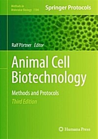 Animal Cell Biotechnology: Methods and Protocols (Hardcover, 3, 2014)