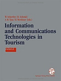 Information and Communications Technologies in Tourism: Proceedings of the International Conference in Innsbruck, Austria, 1994 (Paperback, Softcover Repri)