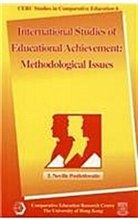 International Studies of Educational Achievement: Methodological Issues (Paperback)