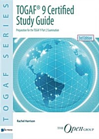 Togaf 9 Certified Study Guide (Paperback, 3)