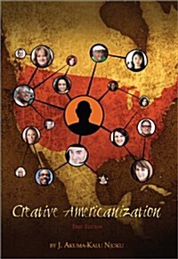 Creative Americanization (Paperback)