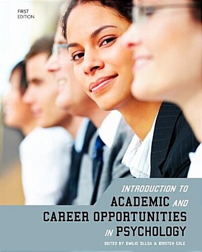 Introduction to Academic and Career Opportunities in Psychology (Paperback)