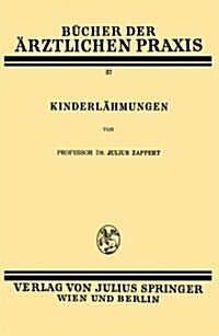 Kinderl?mungen: Band 37 (Paperback, 1933)