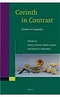 Corinth in Contrast: Studies in Inequality (Paperback)