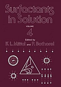 Surfactants in Solution: Volume 4 (Paperback, 1986)