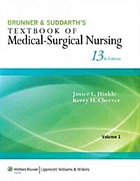 Brunner & Suddarths Textbook of Medical-Surgical Nursing 2 Volume Set 13e Plus Clinical Handbook Package (Hardcover)