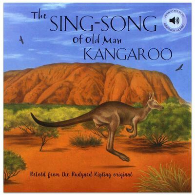The Sing-Song of Old Man Kangaroo (Paperback)