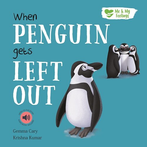 WHEN PENGUIN GETS LEFT OUT (Paperback)