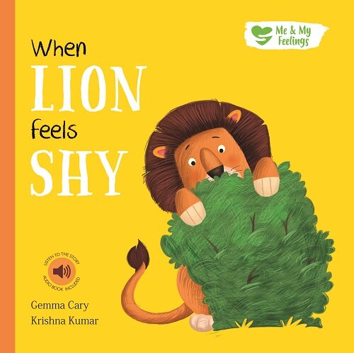 WHEN LION FEELS SHY (Hardcover)