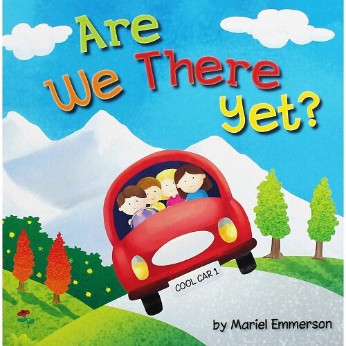 ARE WE THERE YET？ (Paperback)